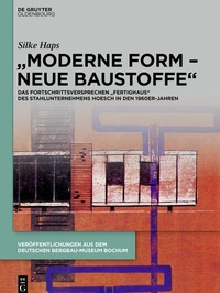 Abbildung von: "Moderne Form - neue Baustoffe" - De Gruyter Oldenbourg