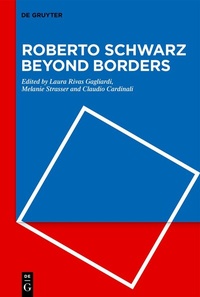 Abbildung von: Roberto Schwarz Beyond Borders - De Gruyter