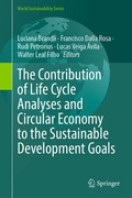 Cover: The Contribution of Life Cycle Analyses and Circular Economy to the Sustainable Development Goals - Springer