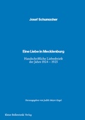 Cover: Eine Liebe in Mecklenburg - E. v. Kleist Belletristik Verlag