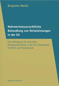 Abbildung von: Mehrwertsteuerrechtliche Behandlung von Reiseleistungen in der EU - Helbing & Lichtenhahn