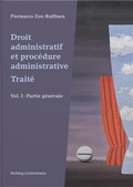 Cover: Droit administratif et proc&eacute;dure administrative - Helbing & Lichtenhahn