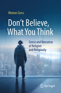 Abbildung von: Don't Believe, What You Think - Springer