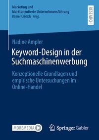Abbildung von: Keyword-Design in der Suchmaschinenwerbung - Springer Gabler