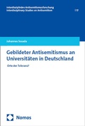 Cover: Gebildeter Antisemitismus an Universit&auml;ten in Deutschland - Nomos