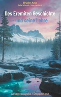 Cover: Des Eremiten Geschichte - und seine Lehre - BoD - Books on Demand