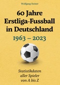 Cover: 60 Jahre Erstliga-Fussball in Deutschland - BoD - Books on Demand