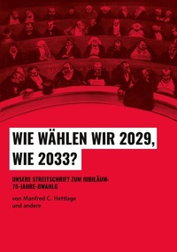 Abbildung von: Wie wählen wir 2029, wie 2033? - BoD - Books on Demand