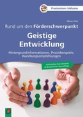 Cover: Rund um den F&ouml;rderschwerpunkt Geistige Entwicklung - Verlag an der Ruhr
