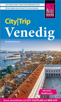 Abbildung von: Reise Know-How CityTrip Venedig - Reise Know-How Verlag Peter Rump GmbH
