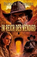 Cover: Im Reich des Wendigo - Ek-2 Publishing