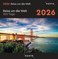 Abbildung von: Reise um die Welt - KUNTH 365-Tage-Abreißkalender 2026 - Kunth Verlag
