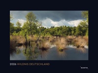 Abbildung von: Wildnis Deutschland - KUNTH Wandkalender 2026 - Kunth Verlag