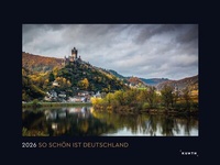 Abbildung von: So schön ist Deutschland - KUNTH Wandkalender 2026 - Kunth Verlag