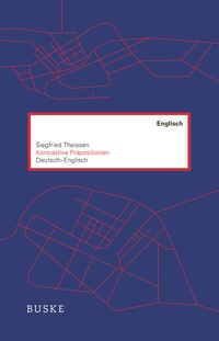Abbildung von: Kontrastive Präpositionen Deutsch-Englisch - Buske, H