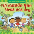 Cover: O mundo que Deus nos deu - Publica&ccedil;&otilde;es P&atilde;o Di&aacute;rio