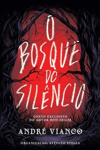 Abbildung von: O Bosque do Silencio - Lura Publishing LLC