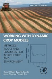 Enlarge image Cover: Working with Dynamic Crop Models - Academic Press