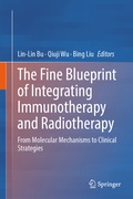 Cover: The Fine Blueprint of Integrating Immunotherapy and Radiotherapy - Springer