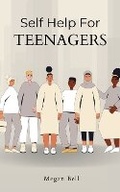 Cover: Self Help For Teenagers - Megan Bell