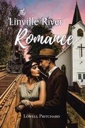 Cover: The Linville River Romance - Christian Faith Publishing, Inc.