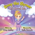 Cover: Rinny the Rhymer - All About Me - 11-11 Media