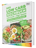 Cover: Low Carb Express - Das Kochbuch f&uuml;r Berufst&auml;tige - Blitzschnelle & einfache Rezepte f&uuml;r den Alltag + 30-Tage-Ern&auml;hrungsplan f&uuml;r nachhaltigen Erfolg - CleverWise Verlag
