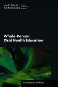 Cover: Whole-Person Oral Health Education - National Academies Press