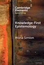 Cover: Knowledge-First Epistemology - Cambridge University Press