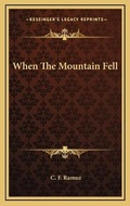 Cover: When The Mountain Fell - Kessinger Publishing