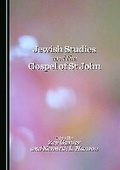 Cover: Jewish Studies and the Gospel of St John - Cambridge Scholars Publishing