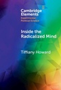 Cover: Inside the Radicalized Mind - Cambridge University Press