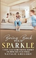 Cover: Bring back your S.P.A.R.K.L.E - Natalie Gregory