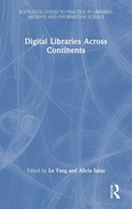 Cover: Digital Libraries Across Continents - Routledge