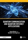 Cover: Quantum Communication and Quantum Internet Applications - Auerbach