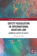 Bild: Safety Regulation in International Aviation Law - Routledge