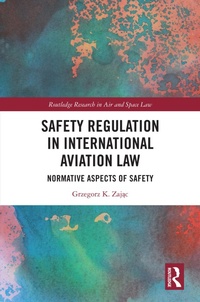 Abbildung von: Safety Regulation in International Aviation Law - Routledge