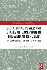 Abbildung von: Dictatorial Power and States of Exception in the Weimar Republic - Routledge