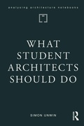 Cover: What Student Architects Should Do - Routledge
