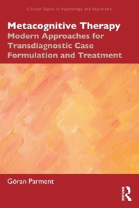 Enlarge image Cover: Metacognitive Therapy - Routledge