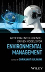 Cover: Artificial Intelligence-Driven Models for Environmental Management - Wiley