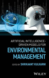 Abbildung von: Artificial Intelligence-Driven Models for Environmental Management - Wiley