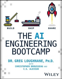 Enlarge image Cover: The AI Engineering Bootcamp - Wiley