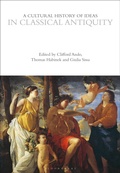 Cover: A Cultural History of Ideas in Classical Antiquity - Bloomsbury Academic