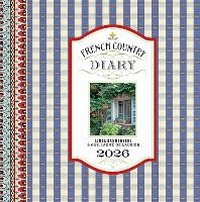 Abbildung von: French Country Diary 12-Month 2026 Engagement Calendar - Abrams Calendars