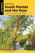 Cover: Hiking South Florida and the Keys - Globe Pequot Press