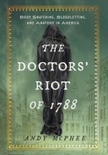Cover: Doctors' Riot of 1788 - Prometheus