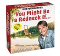 Cover: Jeff Foxworthy's You Might Be A Redneck If. . . 2026 Day-to-Day Calendar - Andrews McMeel Publishing