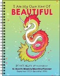 Cover: I Am My Own Kind of Beautiful 16-Month 2025-2026 Weekly/Monthly Planner Calendar - Andrews McMeel Publishing
