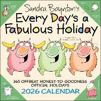 Abbildung von: Sandra Boynton's Every Day's a Fabulous Holiday 2026 Wall Calendar - Andrews McMeel Publishing